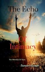 The Echo Of Intimacy