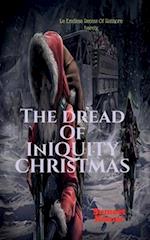 The Dread of Iniquity Christmas