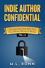 Indie Author Confidential 1-3 