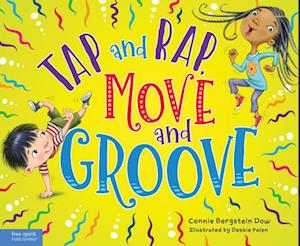 Tap and Rap, Move and Groove