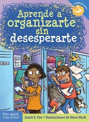 Aprende a Organizarte Sin Desesperarte