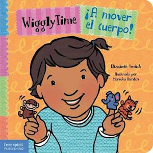 Wiggly Time / ¡A Mover El Cuerpo!