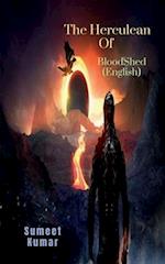 The Herculean Of Bloodshed (English)