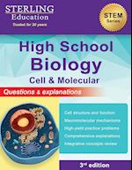 High School Biology: Questions & Explanations for Cell & Molecular Biology 