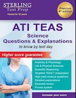 ATI TEAS Science Questions: Questions & Explanations for Test of Essential Academic Skills (TEAS) 