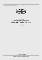 Anti-social Behaviour, Crime and Policing Act 2014 (c. 12) 