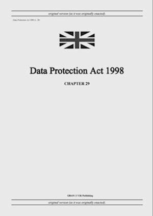 Data Protection Act 1998 (c. 29)