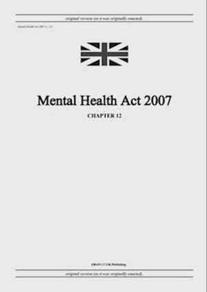 Mental Health Act 2007 (c. 12)