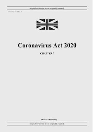 Coronavirus Act 2020 (c. 7)