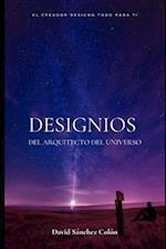 Designios del Arquitecto del Universo