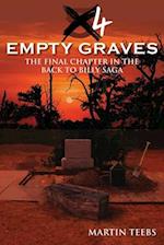 4 Empty Graves 