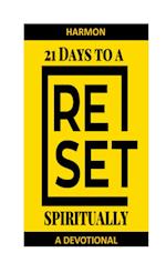 21 Days to a RESET spiritually 