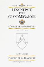 Le Saint Pape et le Grand Monarque