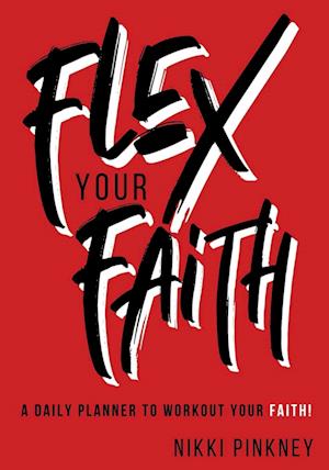 Flex Your Faith Planner