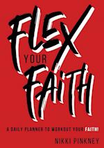 Flex Your Faith Planner 