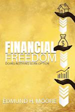 Financial Freedom: Doing Nothing Is An Option 