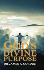 God's Divine Purpose 