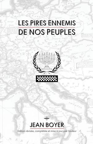 Les pires ennemis de nos peuples