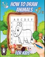 How to Draw Animals for Kids