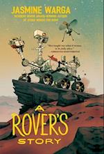 A Rover's Story