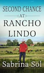 Second Chance at Rancho Lindo