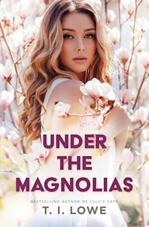 Under the Magnolias