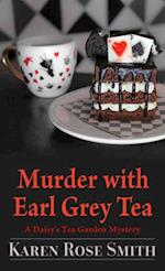 Murder with Earl Grey Tea