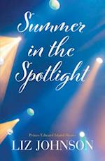 Summer in the Spotlight