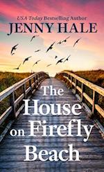 The House on Firefly Beach