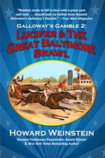 Lucifer and the Great Baltimore Brawl