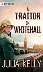 A Traitor in Whitehall