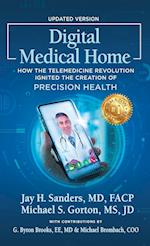 Digital Medical Home: How the Telemedicine Revolution Ignited the Creation of Precision Health 