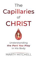 The Capillaries of Christ