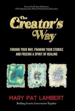 The Creator's Way