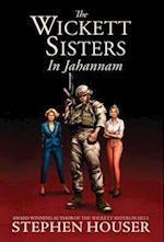 The Wickett Sisters in Jahannam