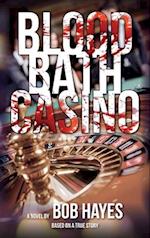 Blood Bath Casino 