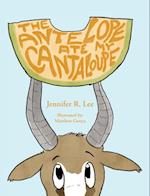 The Antelope Ate My Cantaloupe!