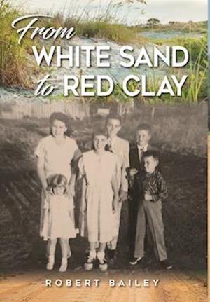 From White Sand to Red Clay