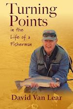 Turning Points in the Life of a Fisherman 