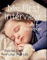 My First Interview