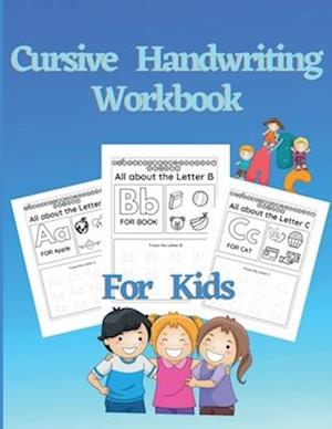 Cursive Handwriting Workbook For Kids