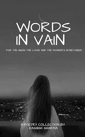 WORDS IN VAIN