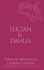 Lucian & Dahlia: Bought 