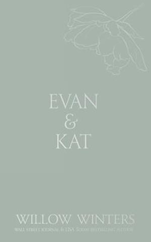 Evan & Kat: You Know I Need You