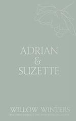 Adrian & Suzette: Tell Me You Want Me 