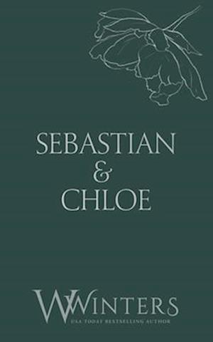 Sebastian & Chloe: A Kiss to Tell