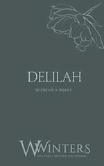 Delilah: But I Need You 