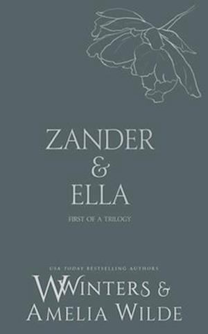 Zander & Ella