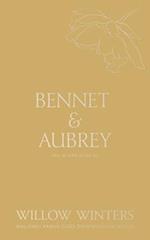 Bennet & Aubrey: Even in Our Dreams 