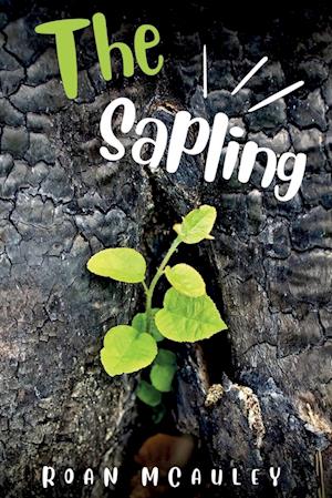 The Sapling